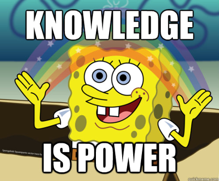 Knowledge Is Power
